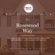 The Rosewood Way
