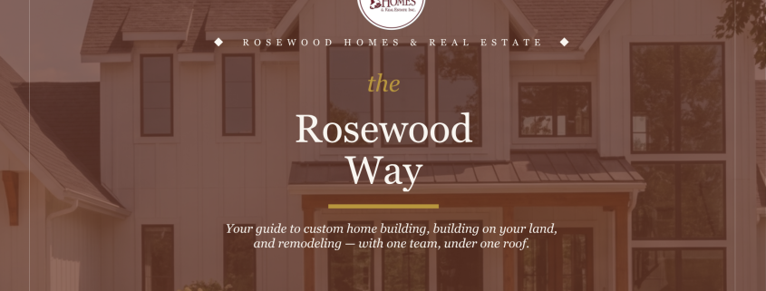 The Rosewood Way